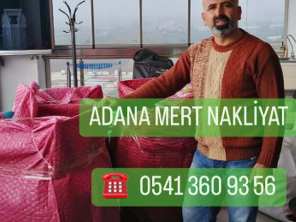 Adana Evden Eve Nakliyat - Mert Nakliyat